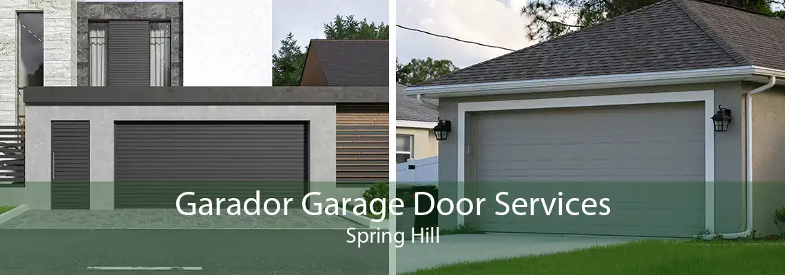 Garador Garage Door Services Spring Hill