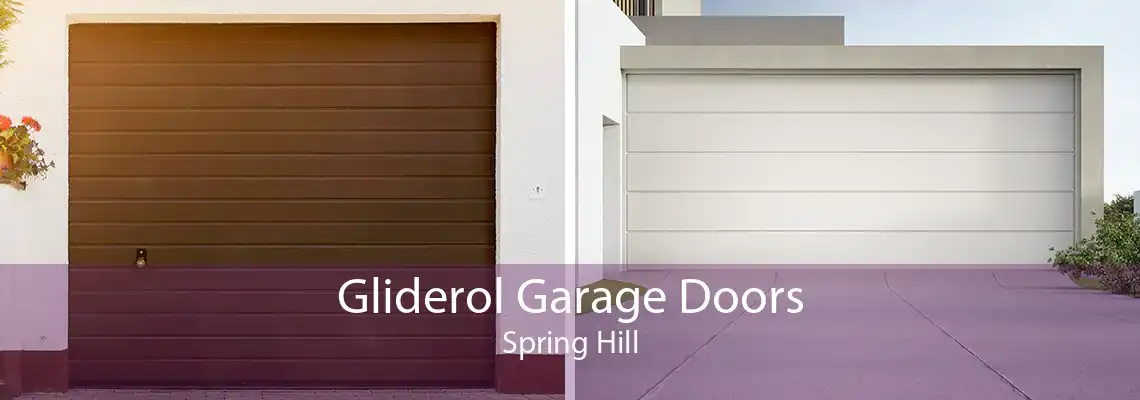Gliderol Garage Doors Spring Hill