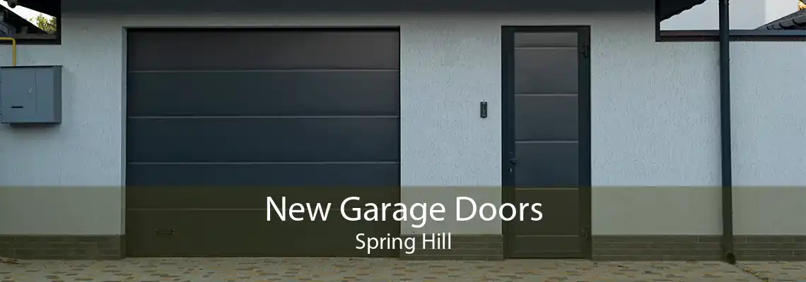 New Garage Doors Spring Hill